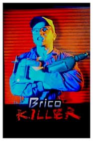 watch Brico Killer