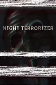 watch Night Terrorizer
