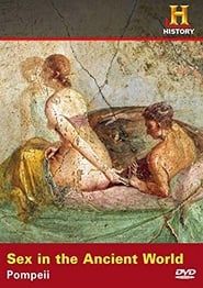 Sex in the Ancient World: Prostitution in Pompeii series tv