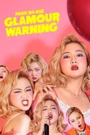 Park Na-rae: Glamour Warning series tv