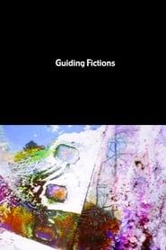 Guiding Fictions series tv