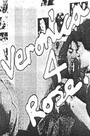Veronica Four Rose (1983)