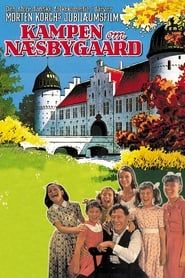 watch Kampen om Næsbygaard