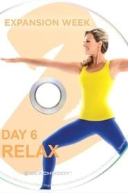 3 Weeks Yoga Retreat - Week 2 Expansion - Day 6 Relax series tv