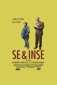 Se & inse (2005)