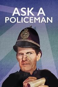 Ask a Policeman series tv