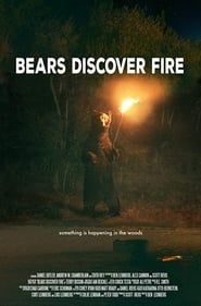 Affiche de Bears Discover Fire