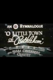 O Little Town of Bethlehem series tv