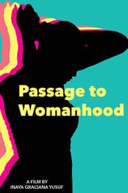 Passage to Womanhood series tv