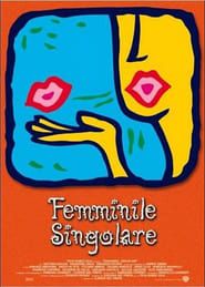Femminile, singolare (2000)