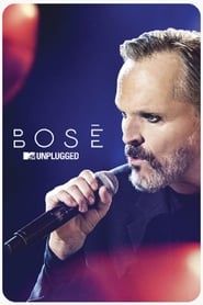 Bosé: MTV Unplugged series tv