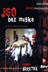 JSO - Bez maske (2004)