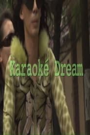 Karaoke Dream series tv