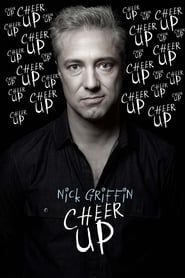 Nick Griffin: Cheer Up series tv