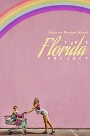 Under the Rainbow: Making The Florida Project series tv