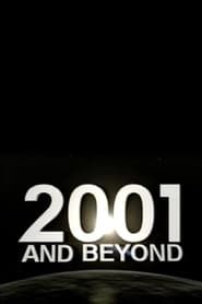 watch 2001 and Beyond