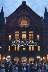 Cincinnati Music Hall: The Next Movement series tv