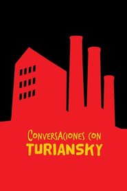 Conversations with Turiansky 2019 streaming