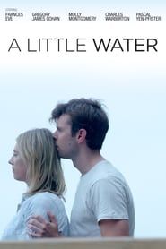 A Little Water 2021 streaming