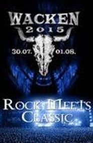 Rock Meets Classic at Wacken Open Air 2015 series tv