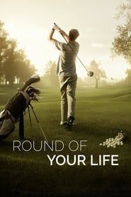 Round of Your Life 2019 streaming