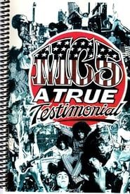 MC5: A True Testimonial (2002)