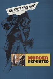 Murder Reported 1957 streaming