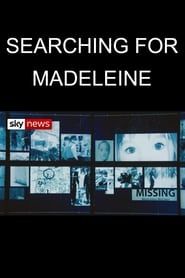 Searching for Madeleine series tv