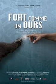 Image Fort comme un ours 2018