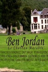 Ben Jordan: Le Chateau Macabre series tv