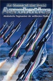 Aerobatics: Air Shows of the World series tv