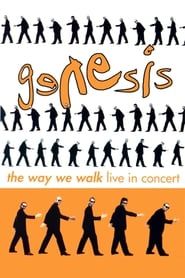 Genesis - The Way We Walk: Live in Concert series tv