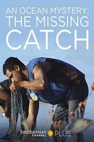 An Ocean Mystery: The Missing Catch series tv