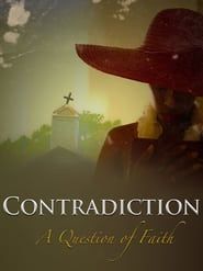 Contradiction: A Question of Faith-hd