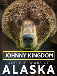 Johnny Kingdom and the Bears of Alaska series tv