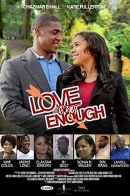 Love is Not Enough series tv