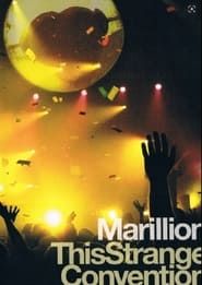 Marillion - This Strange Convention series tv