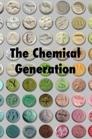 The Chemical Generation series tv