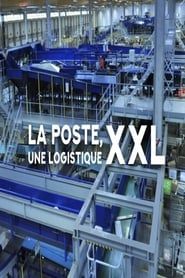 La Poste, une logistique XXL series tv