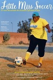 Affiche de Little Miss Soccer, le film
