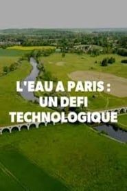 L'eau à paris : un défi technologique series tv