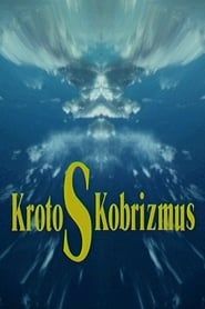 KrotoSKobrizmus (1997)
