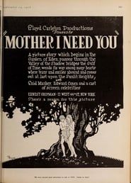 Mother, I Need You (1918)