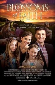 Blossoms of Faith 2015 streaming
