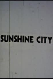 Affiche de Sunshine City