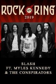 Slash feat. Myles Kennedy and The Conspirators - Rock am Ring 2019 series tv