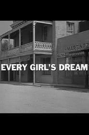 Every Girl's Dream series tv