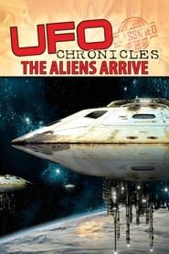 UFO Chronicles: The Aliens Arrive series tv