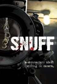 Snuff: A Documentary About Killing on Camera series tv