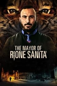 Affiche de The Mayor of Rione Sanità